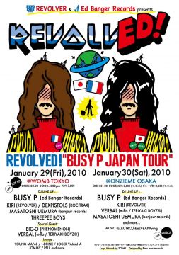 REVOLVED! "BUSY P ASIA TOUR"