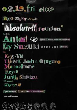 BASS-MENT presents "absolute!! reunion"