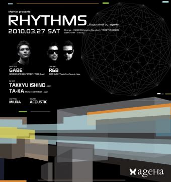 Mother presents「RHYTHMS」 supported by ageHa