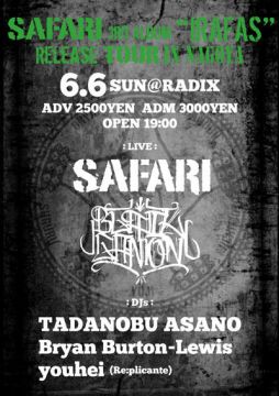 SAFARI 3rd ALBUM “IRAFAS”RELEASE TOUR in NAGOYA