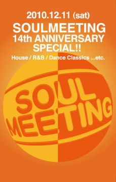 SOULMEETING 14th ANNIVERSARY SPECIAL