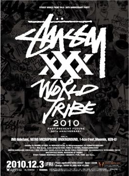 STUSSY WORLD TRIBE 2010 