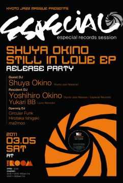 "ESPECIAL RECORDS SESSION" -Shuya Okino "Still In Love EP" Release Party