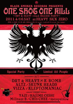 BLACK SMOKER RECORDS presents - ONE SHOT ONE KILL - DRY&HEAVY Release Party