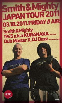 Smith & Mighty JAPAN TOUR 2011