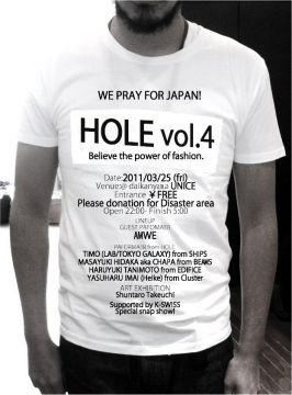 HOLE vol.4 WE PRAY FOR JAPAN!! Believe the power of fashion.