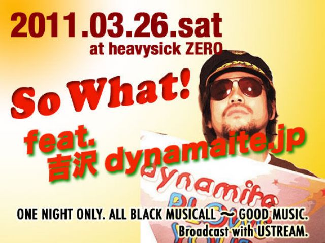 A.B.P.Presents『So What!』