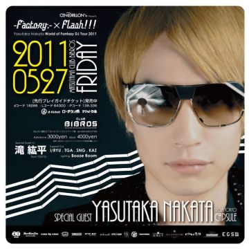 FACTORY. × FLASH!!! -中田ヤスタカ(capsule) “WORLD OF FANTASY” DJ TOUR 2011-