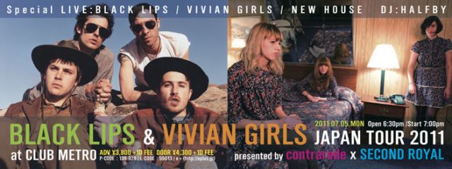 BLACK LIPS & VIVIAN GIRLS JAPAN TOUR 2011