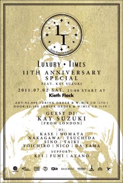 LUXURY TIMES 11th Anniversary feat,KAY SUZUKI!