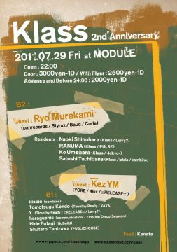 Klass 2011.07.29 Fri at MODULE  Klass -2nd Anniversary- ft. Ryo Murakami & Kez YM