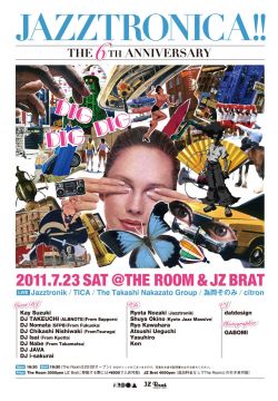 JAZZTRONICA!! 6th ANNIVERSARY @JZ Brat & The Room