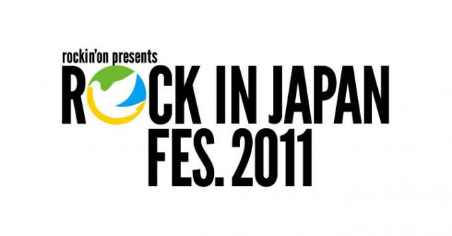 ROCK IN JAPAN FESTIVAL 2011