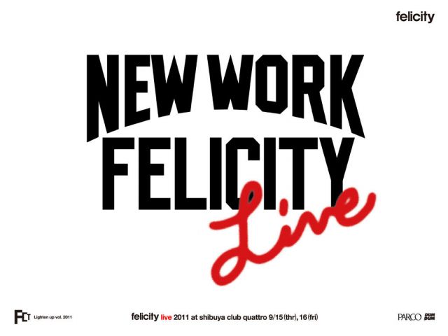 felicity live 2011