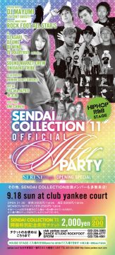 SENDAI COLLECTION AFTER PARTY2011 HIPHOP/R&B SIDE