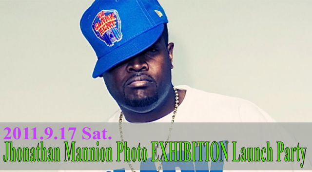 Jhonathan Mannion Photo EXHIBITION Launch Party　