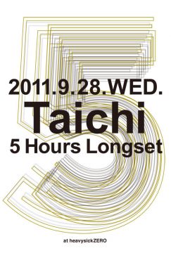 ZERO LOUNGE PRESENTS - Taichi 5 Hours Longset -