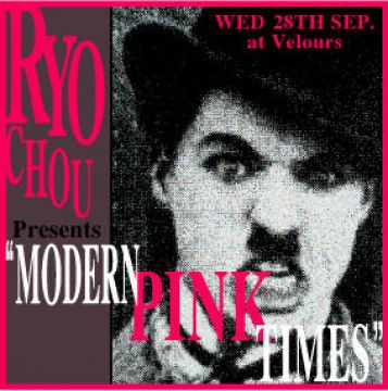 ★RYO CHOU★presents "Modern PINK Times"