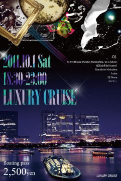 LUXURY　CRUISE