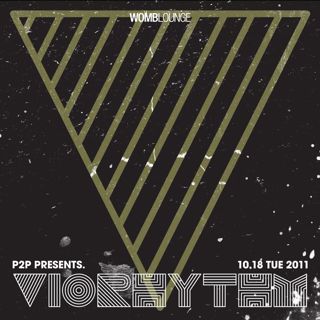 P2P PRESENTS VIORHYTHM