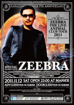 ZEEBRA THE LIVE ANIMAL CLUB TOUR 2011