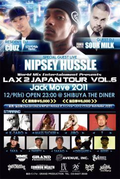 JACK MOVE 2011 SPECIAL GUEST NIPSEY HUSSLE