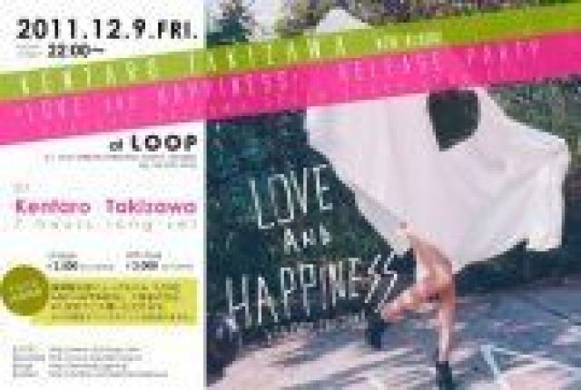 Kentaro Takizawa「Love&Happiness」Release Special