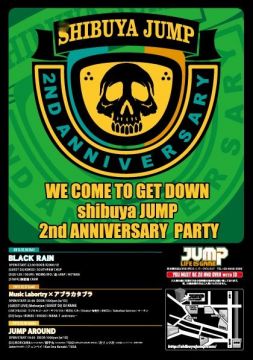 shibuya JUMP-2nd Anniversary- BLACK RAIN