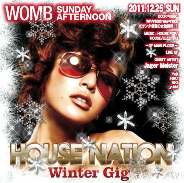 HOUSE NATION WINTER GIG
