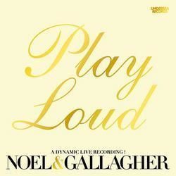 NOEL & GALLAGHER "PLAY LOUD" REREASE TOUR in NIIGATA 