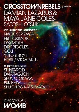 CROSSTOWN REBELS present DAMIAN LAZARUS & MAYA JANE COLES