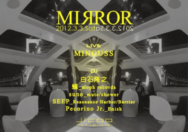 JICOO SPECIAL EVENT CRUISE　- MIRROR -