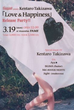 Kentarao Takizawa “Love&Happiness” release party!