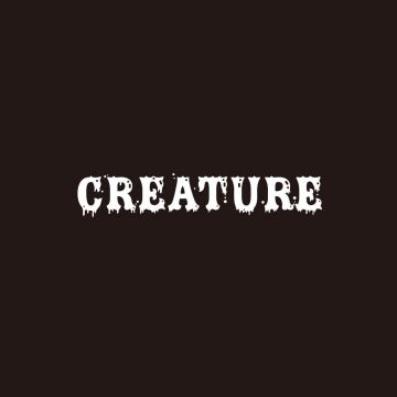 CREATURE