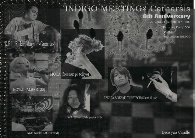 INDIGO MEETING× Catharsis   "6th Anniversary SP"