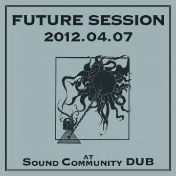 FUTURE SESSION