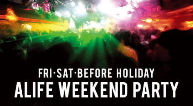 alife Weekend  Party #1177