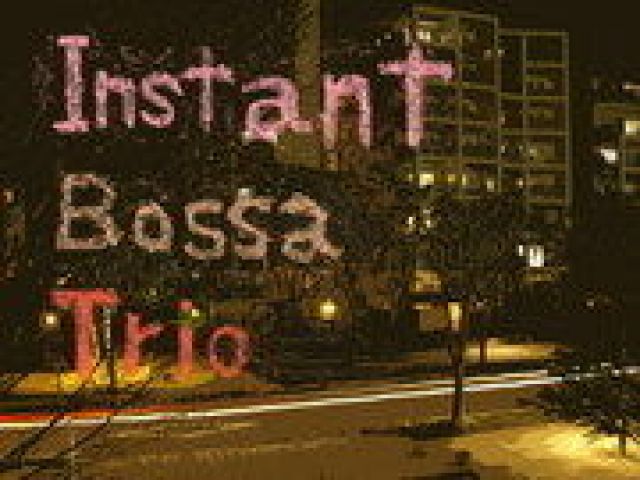 Instant Bossa Trio
