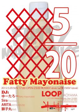 Fatty Mayonaise