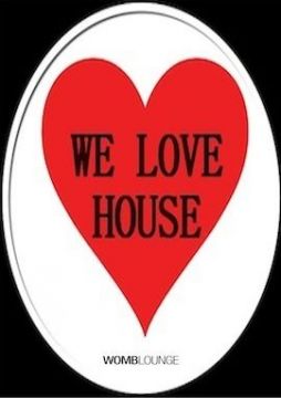 WE LOVE HOUSE!!! 