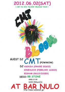 CMT NU MIX "BLOOM" RELEASE TOUR in NIIGATA