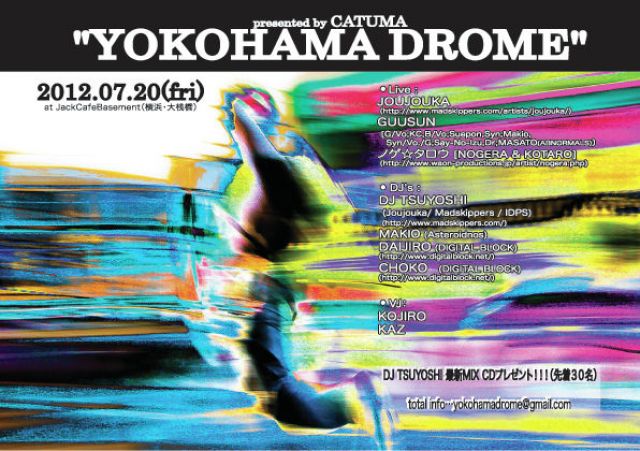 "YOKOHAMA DROME"