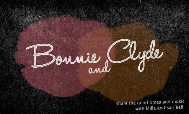 Bonnie and Clyde