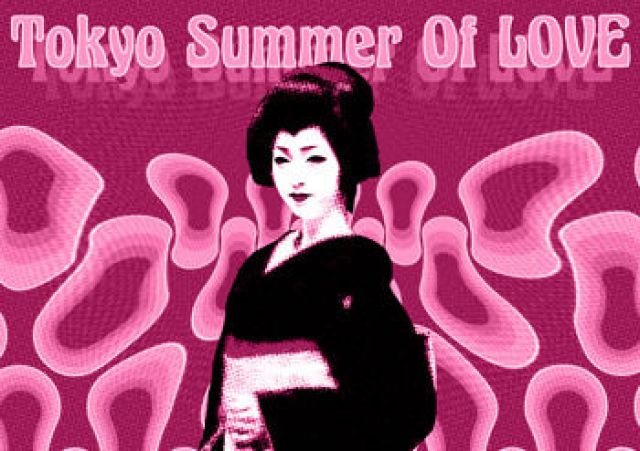 Tokyo Summer Of  Love