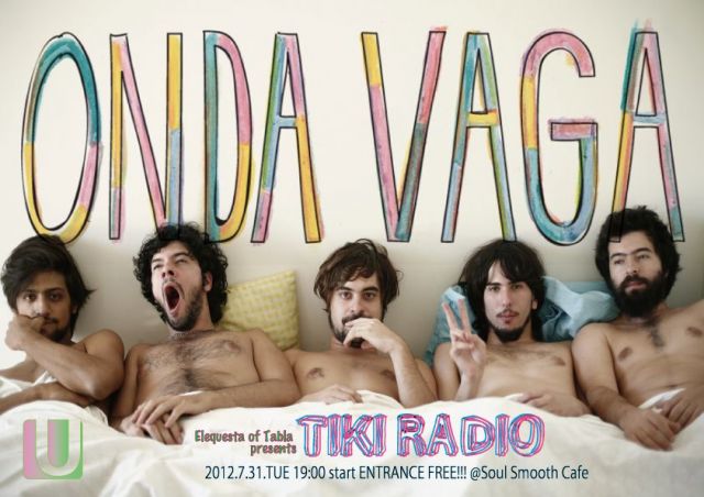 Tiki Radio feat. ONDA VAGA(from Argentine)