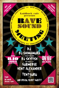 RAVE SOUND MEETING