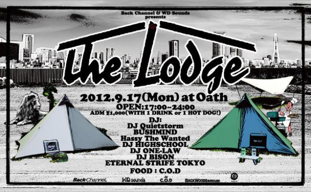  -Back Channel & WD Sounds presents- THE LODGE 