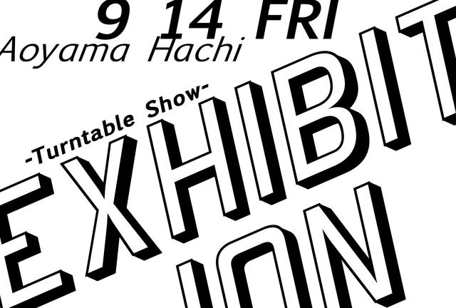 EXHIBITION