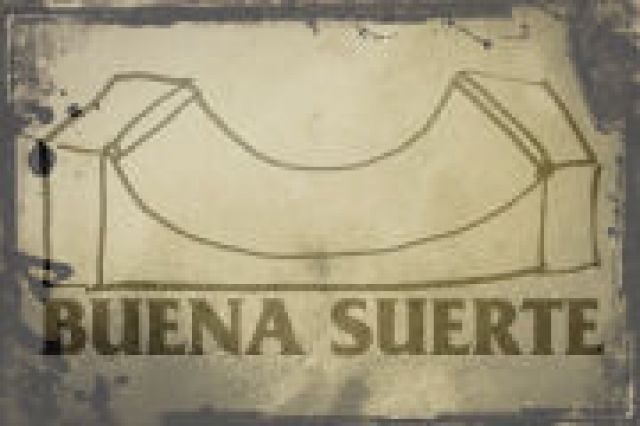 BUENA SUERTE