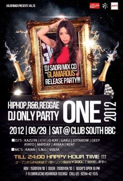 ONE vol.25 -DJ SAORI MIXCD "GLAMAROUS" RELEASE PARTY!!-